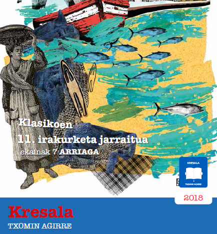La 11ª edición de la lectura de clásicos ininterrumpida ofrecerá la obra “Kresala” de Txomin Agirre