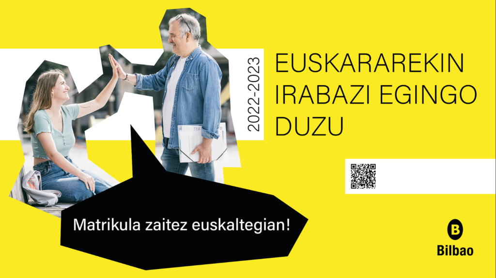 El Ayuntamiento de Bilbao pone en marcha una nueva campaña para la matriculación en los euskaltegis de la Villa bajo el lema “Con el euskera ganarás”