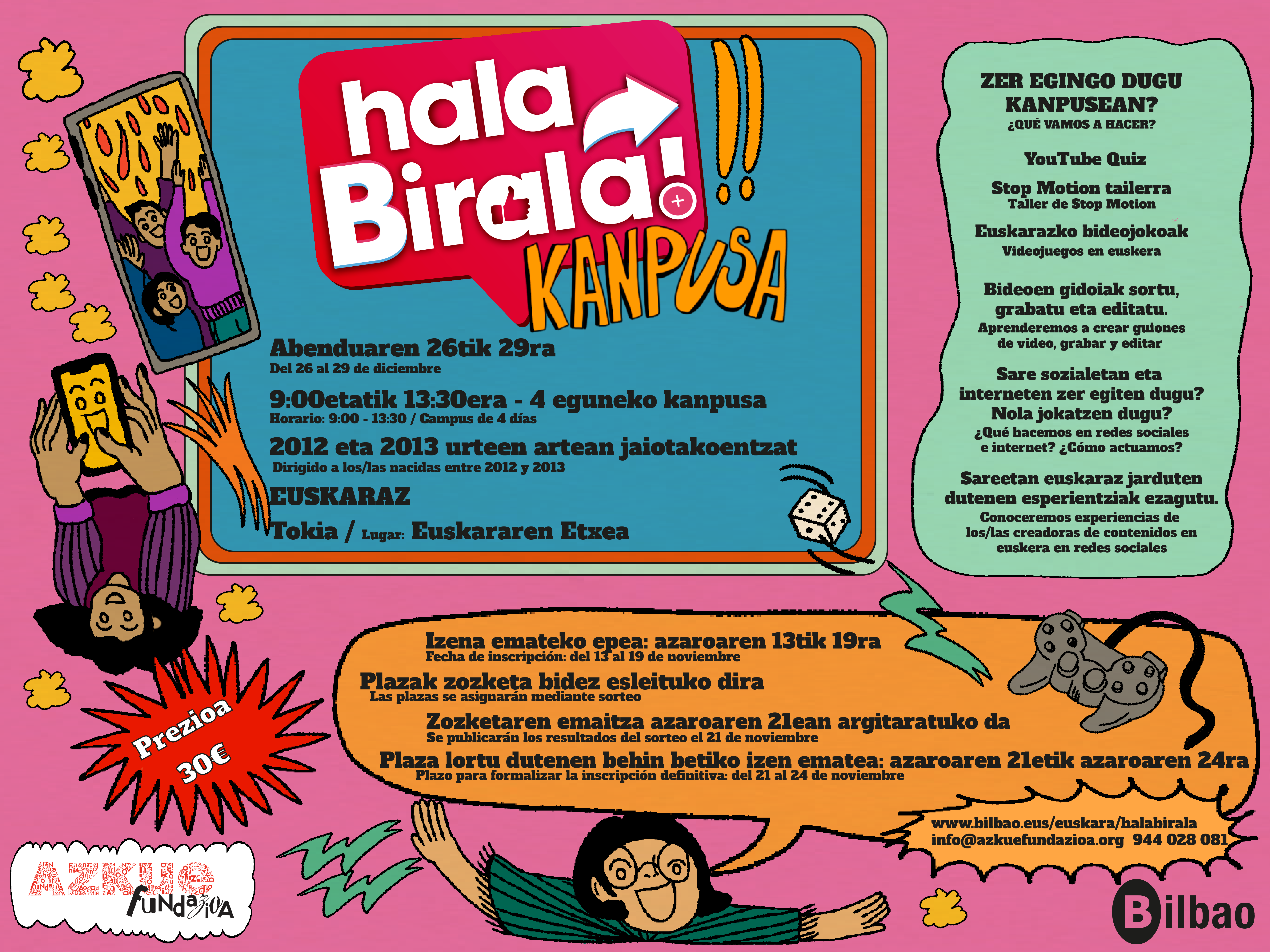 “Hala, Birala! Kanpusa”campus de 4 días en euskera sobre la cultura digital en diciembre